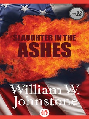cover image of Slaughter In The Ashes